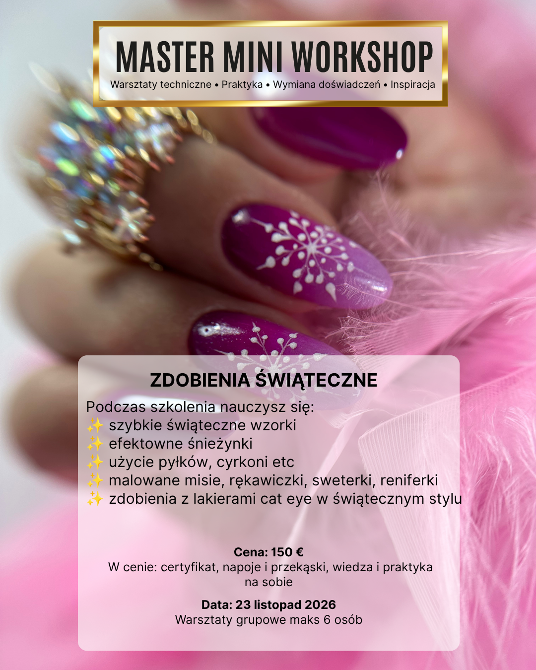 MASTER MINI WORKSHOP 21.11 Poniedziałek - Zdobienia świąteczne